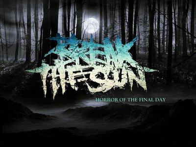 Break The Sun photo