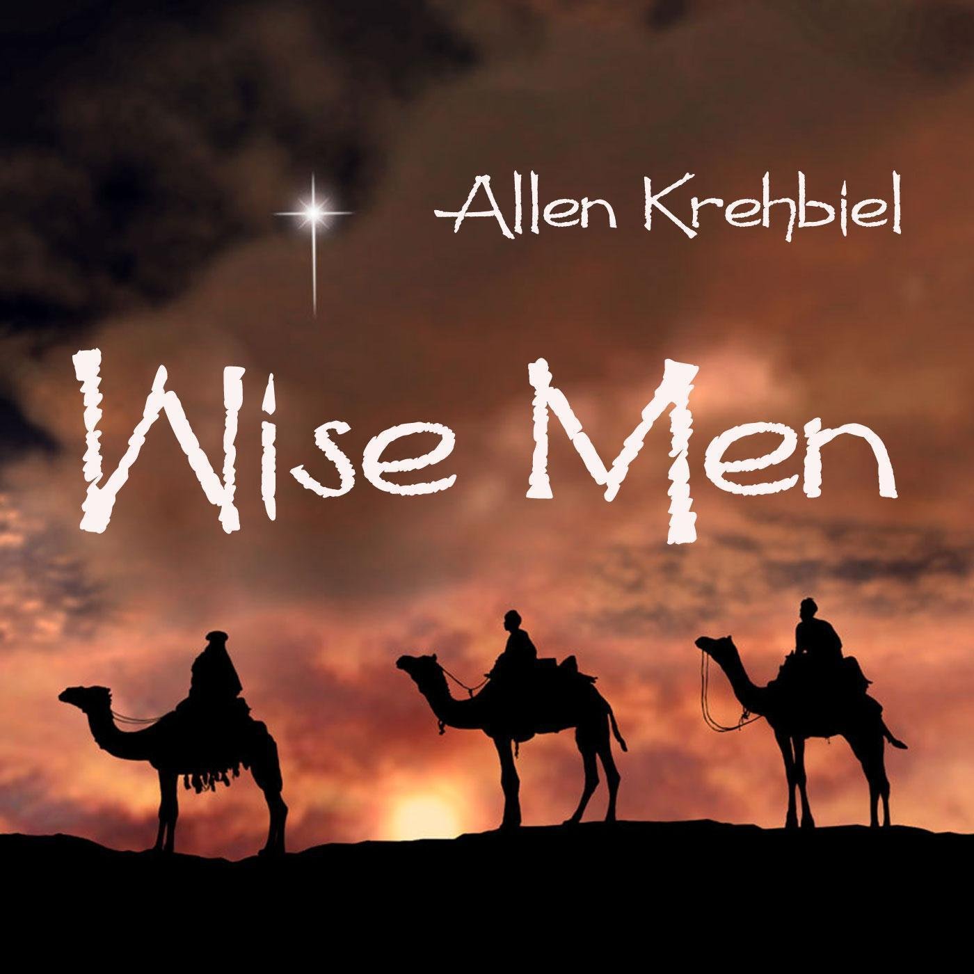 Wise Men by Allen Krehbiel | ReverbNation, image size:1400x1400
