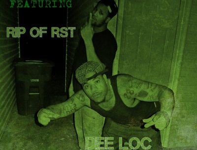 IF YOU HAVET HEARD GO LISTEN TO BOUT MY BREAD BY DEE LOC & RIP