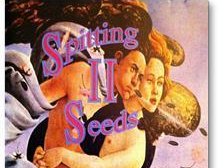 THE OCCASIONAL BANISTER - "Spitting Seeds II"