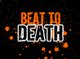 Beat to Death (Def Loud Producer)