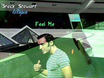Breck Stewart - Utopia - Feel Me