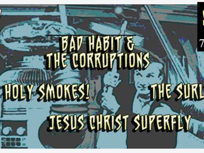 Bad Habit and the Corruptions photo