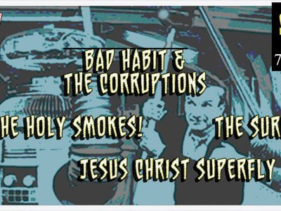 Bad Habit and the Corruptions photo