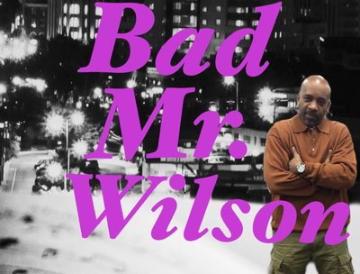 Bad Mr Wilson™ photo