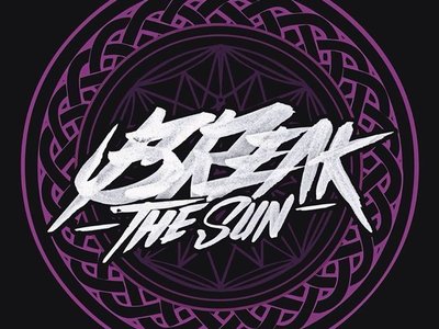 Break The Sun photo