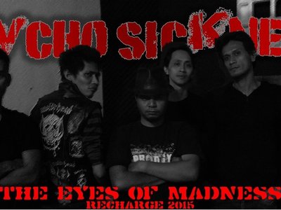 PSYCHO SICKNESS LINE UP "RECHARGE" 2015