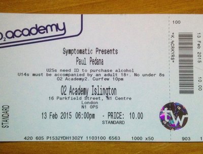 Paul Pedana , O2Academy Ticket , London