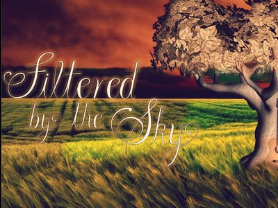 Filtered By The Sky photo