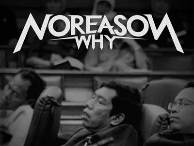 Noreasonwhy photo