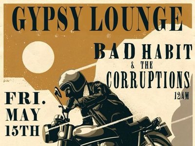 Bad Habit and the Corruptions photo