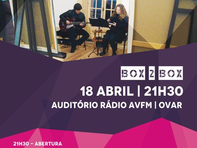 BOX 2 BOX 18|04|2015 ao vivo no Auditório da Antena Vareira