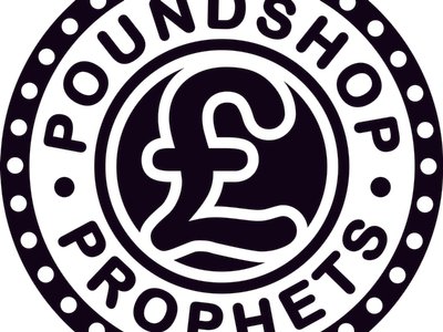 Poundshop Prophets photo
