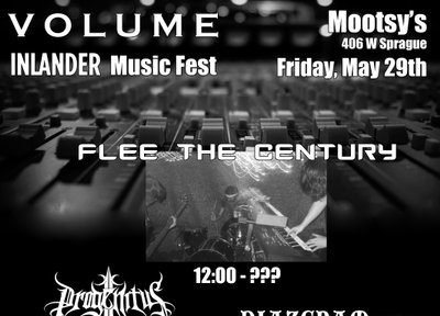 May 29th @ Mootsy's (Spokane)