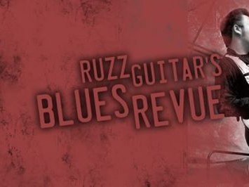Ruzz Guitar's Blues Revue photo