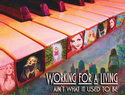 "Working for a Living - ain't what it used to be"