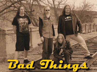 Bad Things