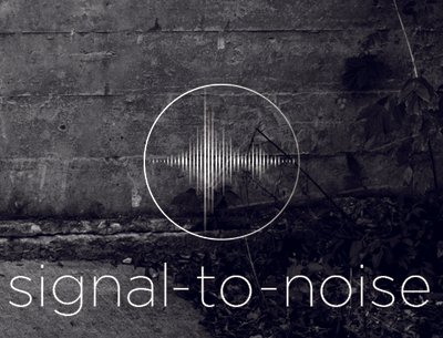 Signal-to-Noise photo