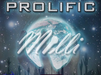 Milli - Prolific