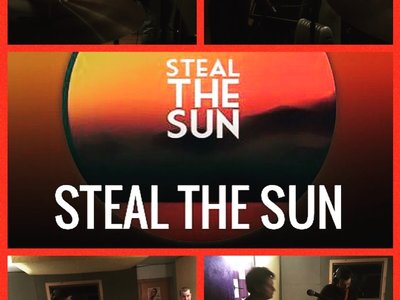Steal The Sun photo