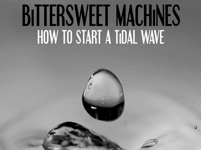 How To Start A Tidal Wave - album cover
