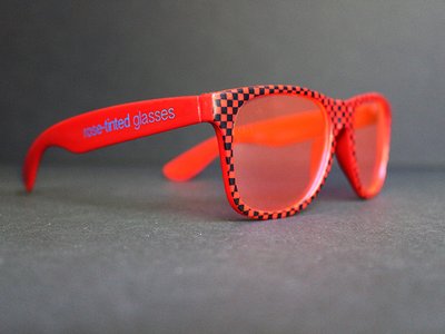 Rose Tinted Glasses
