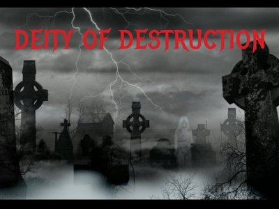 Deity of Destruction photo