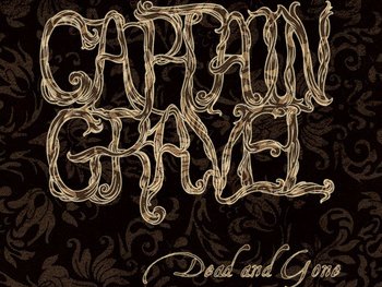 captain gravel - set about un-bluegrassing this band. i think it worked.