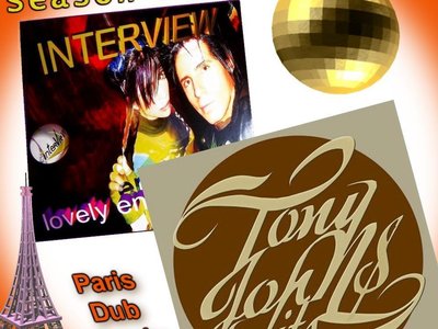 INTERVIEW Season After Season - Tony Johns Paris Dub Remix
