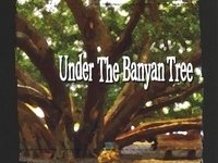 Under The Banyan Tree (with Lance Israel on flutes)