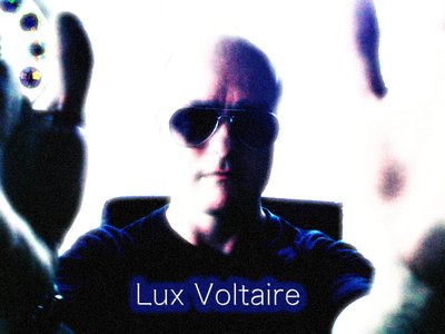Lux Voltaire - State One