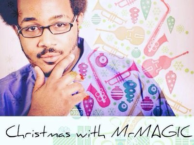 chirstmas with mrmagic