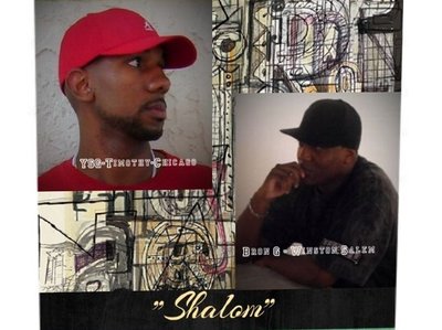 "Shalom" Bron G featuring YSG-Timothy 
