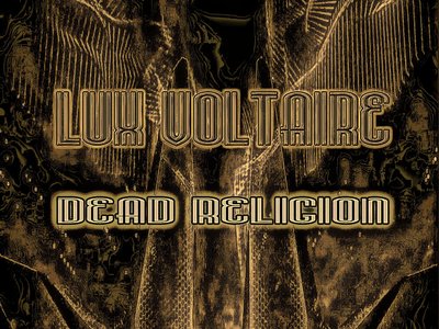 Lux Voltaire - Dead Religion