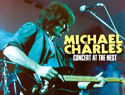 Michael Charles "Concert At The Nest" CD Insert