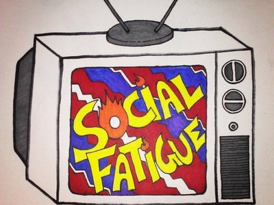 Social Fatigue photo
