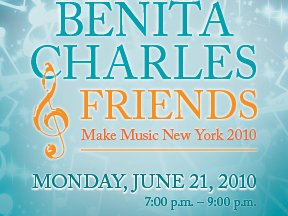 Benita Charles & Friends: Make Music NY 2010