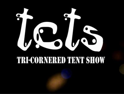 Tri-Cornered Tent Show photo