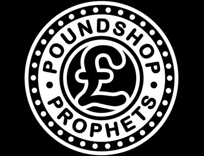 Poundshop Prophets photo