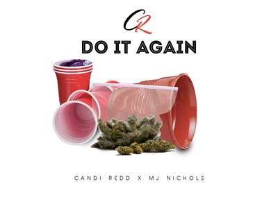 CANDI REDD - "DO IT AGAIN"  [BPM : 92]  