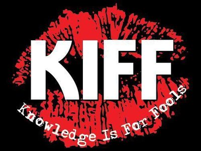 KIFF Knowledge Is For Fools photo