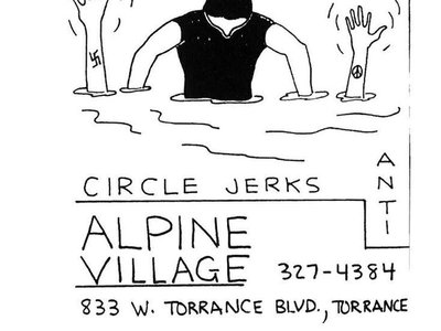 ANTI with the DESCENDENTS and the CIRCLE JERKS at ALPINE VILLAGE