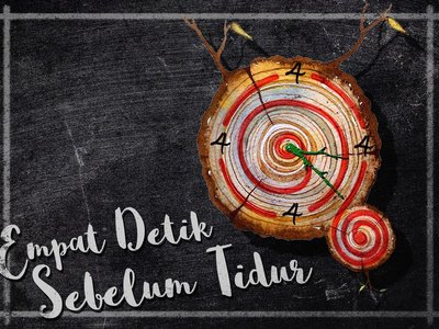Empat Detik Sebelum Tidur photo