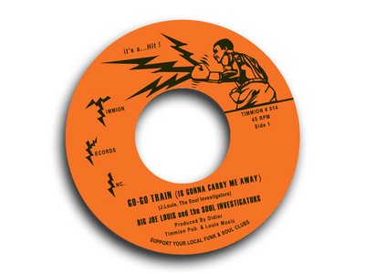 "Go-Go Train" 45 (Timmion Records)