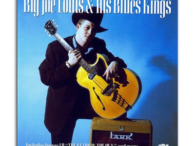 "Big Joe Louis & His Blues Kings/The Stars In The Sky" (Ace Records)