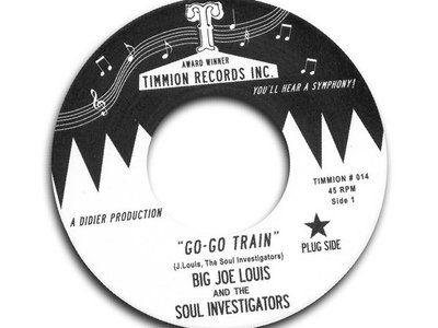 "Go-Go Train" 45 second pressing (Timmion Records)