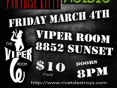 RIVET @ The Viper Room
