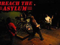 Breach the Asylum photo