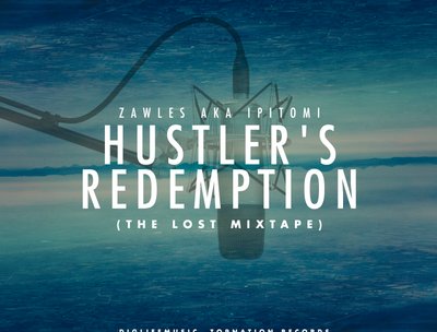 Hustler's Redemption mixtape Free download on datpiff