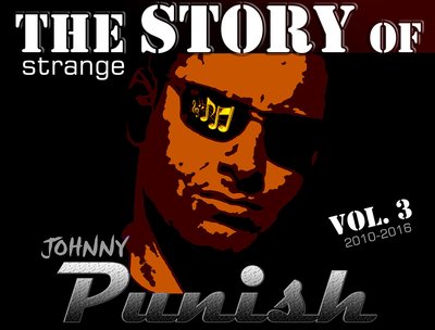 The Strange Story of Johnny Punish Vol. 3